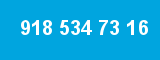 918 534 73 16 918 534 73 16
